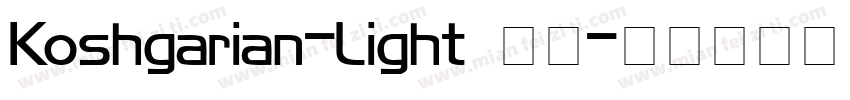 Koshgarian-Light 收藏字体转换